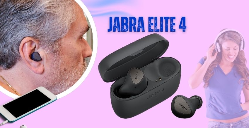 Jabra Elite 4: Redefining Wireless Audio Excellence with Unmatched Sound Quality and Superior Comfort