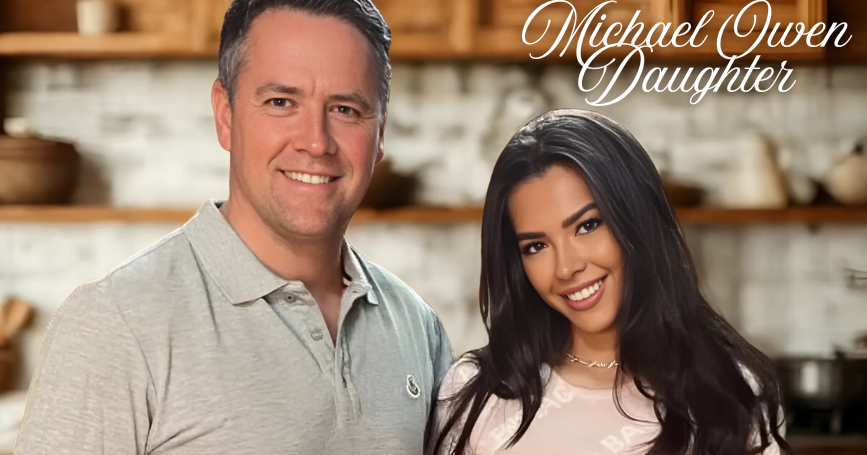 Michael Owen Daughter: All You Need to Know About His Life, Family, Career, Background, And More Information
