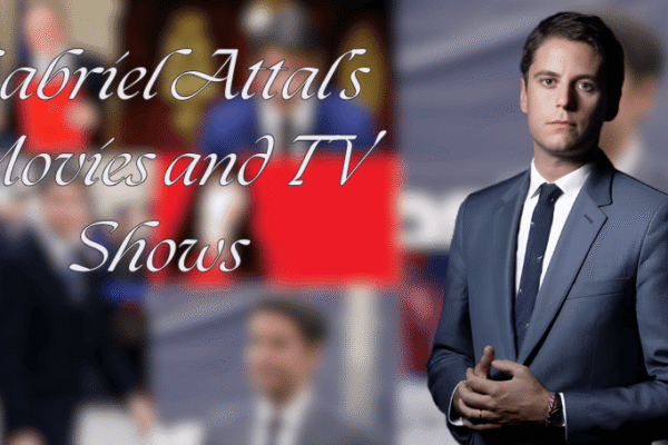 Gabriel Attal Movies and TV Shows: A Guide to His Successful TV Career, Family Life, Physical Appearance, Financial Status, Achievements, and More Info