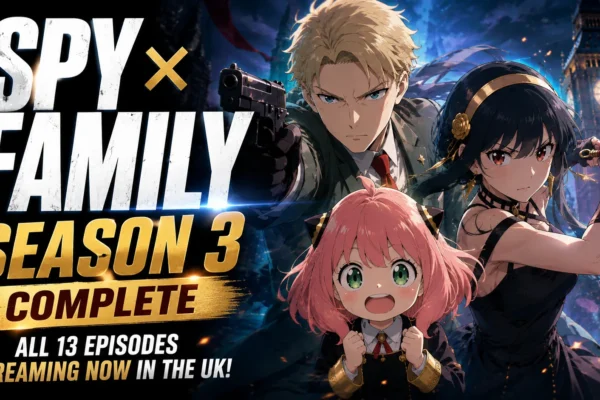 Spy x Family Season 3: Where to Watch in the UK? Episode Guide, Netflix and Crunchyroll Prices, Manga Chapters, Dub, and Season 4 News